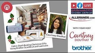 The AllBrands Show | Fabric Stash Busting Christmas Gifts Using Brother ScanNCut and Luminaire