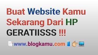 Cara Membuat Website Sendiri Dari HP Android, Geratiis dan Mudah !!!