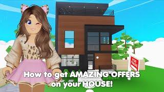 How to get AMAZING offers on your house! in Adopt me!