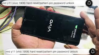 vivo y11 vivo 1906 hard resetpattern pin password unlock