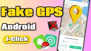 [1-Click] Fake GPS Location on Android Without PC in Just 3 Sec (Tutorial)