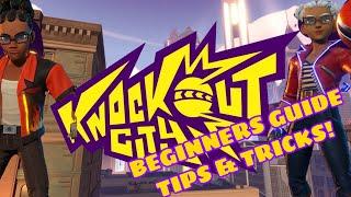 KNOCKOUT CITY - BEGINNERS TIPS & TRICKS!