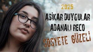 Aşikar Duygular , Adanalı Reco - Sosyete Güzeli