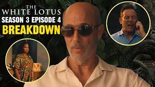 The White Lotus Season 3 Episode 4 Breakdown | Recap & Review