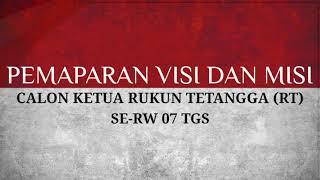 PENYAMPAIAN VISI MISI CALON KETUA RT 22