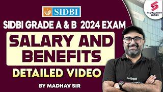 SIDBI Grade A Salary | SIDBI Notification 2024 | SIDBI Grade A and B Salary and Perks | Madhav Sir