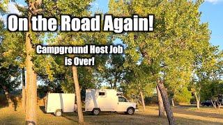 Leaving Campground Host Job-On the Road Again!