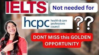 HCPC Registration WITHOUT IELTS? UK NARIC & UKVI IELTS Accepted? All your Questions Ans