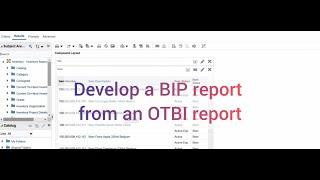 How to develop a BIP report from an OTBI report in oracle fusion