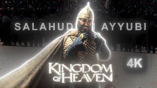 Salahuddin Ayyubi || Documentary - Edit || Kingdom of Heaven || Truly 4K