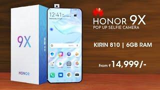 Honor 9X - Kirin 810, Popup Selfie Camera, FullView Display | Honor 9X pro launch date India