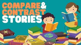Compare and Contrast Stories | Helping kids learn useful compare and contrasting skills