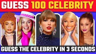 Guess the Celebrity in 3 Seconds | 100 Most Famous People in 2023