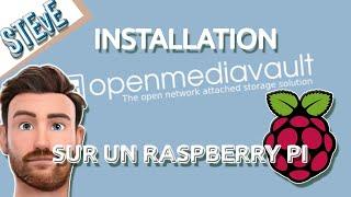 Comment Installer OPENMEDIAVAULT 5 Sur Un RASPBERRY PI