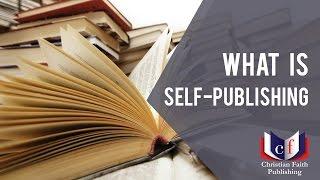 What is Self-Publishing