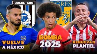 TIGRES PREPARA B0MBA PARA 2025 | BENEDETTO REGRESA A LA LIGA MX | CHIVAS RENUEVA A SUS ESTRELLAS