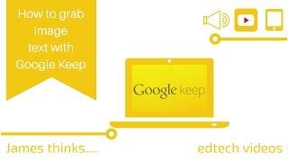 How to use the grab image  text within  Google Keep