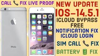 iphone 6s plus MEID iCloud Bypass iOS 14.5.1 Notification Fix Calling Fix Live Prof how to Bypass