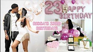 RISSA'S 23RD BIRTHDAY VLOG!!
