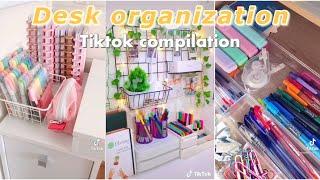 DESK ORGANIZATION ️ || back to school || TikTok compilation