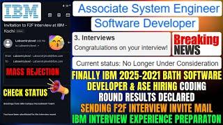 IBM 2025-2021 Batch | SD & ASE Hiring Biggest Update | Coding Result Declared | F2F Interview Invite