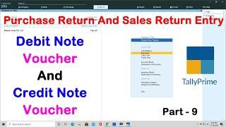 Debit Note And Credit Note Voucher Entry In Tally Prime, Purchase And Sales Return Entry Tally Prime