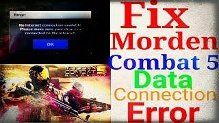 Fix Morden Combat 5  Connection Error