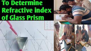 Physics Lab || To draw i-d curve of a Prism and Calculate Refractive index of Glass Prism || MJHS