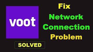 How To Fix Voot App Network & Internet Connection Error in Android Phone