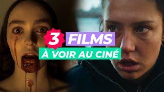 TOP 3 DES FILMS À VOIR AU CINÉ CETTE SEMAINE 