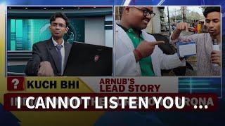 I cannot listen you | Gaurav Arya TV 