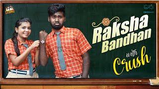 Raksha Bandhan With Crush || Arushi Goel || Teja Vikky || Infinitum Media