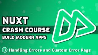 Handling Errors & Custom Error Page | Nuxt Course #12