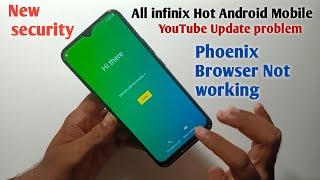 Infinix Hot All Android FRP BYPASS YouTube Update problem 100% Fix | Phoenix Browser Not work NO PC