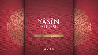 YÂSÎN SURESİ