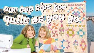 OUR TOP TIPS FOR QUILT AS YOU GO (and other sewing in general) AS TOLD BY OUR FACEBOOK GROUP