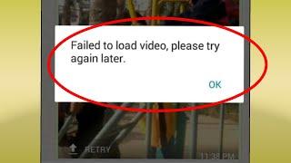 Whatsapp Fix Failed to load video, please try again later Problem Solve