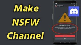 How to Make a NSFW Channels on Discord | Create Discord Nsfw Channel on Mobile