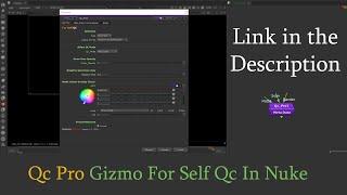 QC Pro Gizmo For Self Qc In nuke || Nuke Tutorial