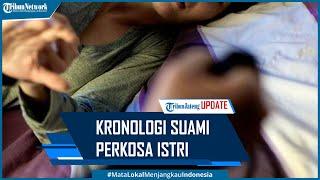 Kronologi Suami Dipenjara 15 Bulan Gegara Perkosa Istri