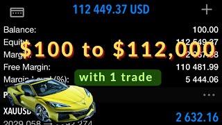 How to grow $100 to $112,000 with 1 trade #trading