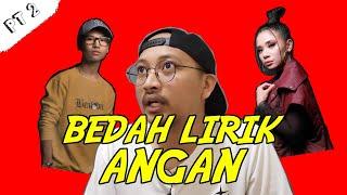 Bedah Lirik: Angan - Ben Ladin & Shiha Zikir Part 2