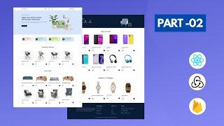 Full Stack React Ecommerce Website Design Using ReactJs, Redux Toolkit & Firebase v9 For Beginners