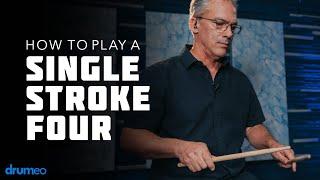 How To Play A Single Stroke Four - Drum Rudiment Lesson