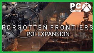 Starfield Forgotten Frontiers Poi Expansion Paid Mod Is It Worth It (XBOX/PC)