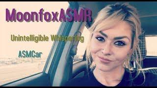 ASMCar :)  Unintelligible and Inaudible Whispering ASMR