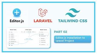 02  Editor JS Installation to Laravel Project