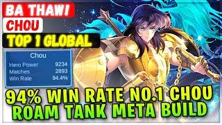 94% Win Rate No.1 Chou, Roam Tank Meta Build [ Top 1 Global Chou ] Ba Thaw! - Mobile Legends Build