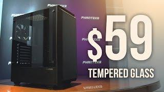 The $59 Tempered Glass Case - Phanteks P300