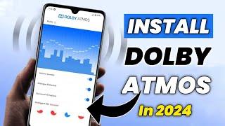 How to install latest Dolby Atmos on any android phone | Dolby Atmos for any android | Dolby Magisk